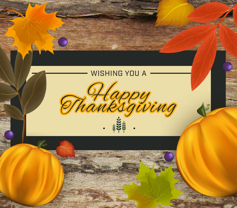 Our Offices Will Be Closed In Observance Of Thanksgiving